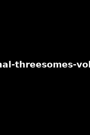 anal three sum|threesome.